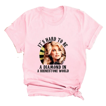 Dolly Parton "It's Hard To Be A Diamond" Classic short sleeve TShirt