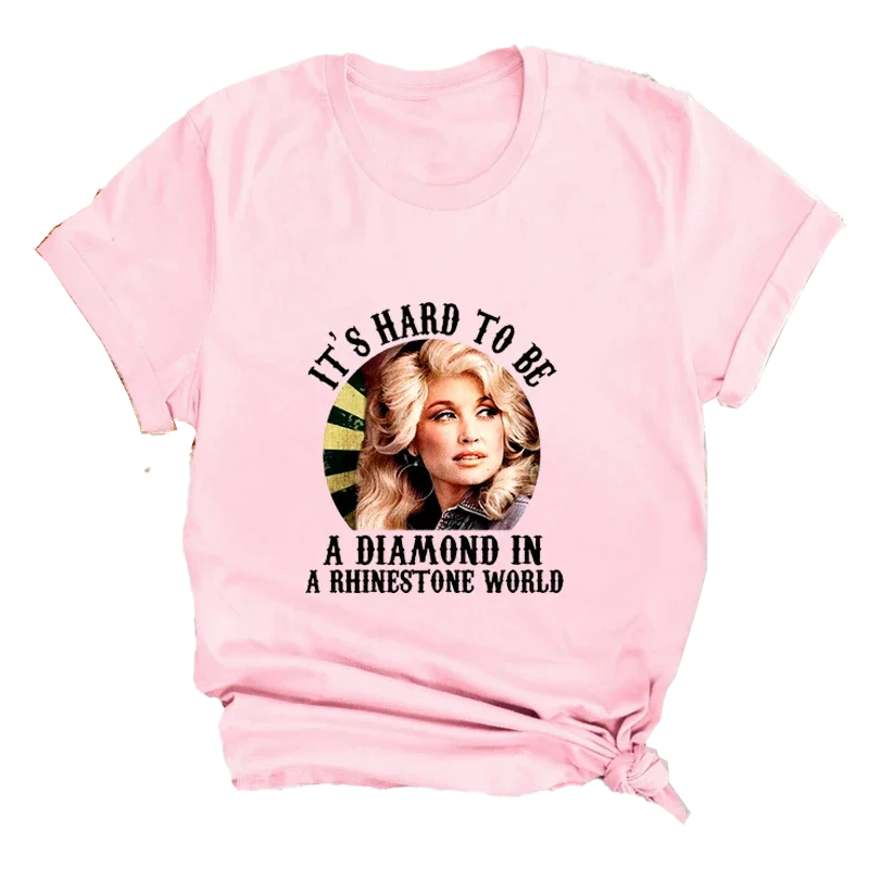 Dolly Parton "It's Hard To Be A Diamond" Classic short sleeve TShirt